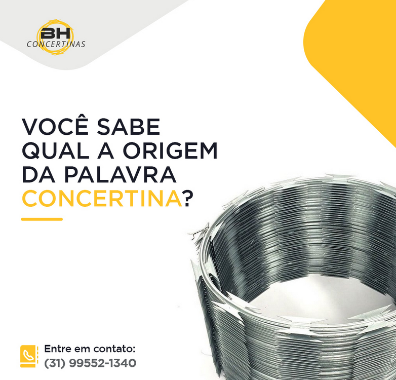 Você sabe qual a origem da palavra cerca concertina?