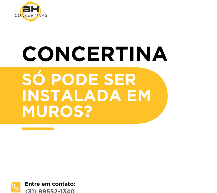 Concertina Só Pode Ser Instalada Em Muros