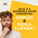 Qual a Diferença Entre Concertina Simples e Dupla Clipada